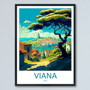 Viana Travel Print Wall Art Viana Wall Hanging Home Décor Viana Gift Art Lovers Italy Art Lover Gift Viana Print Viana Italy Art Poster