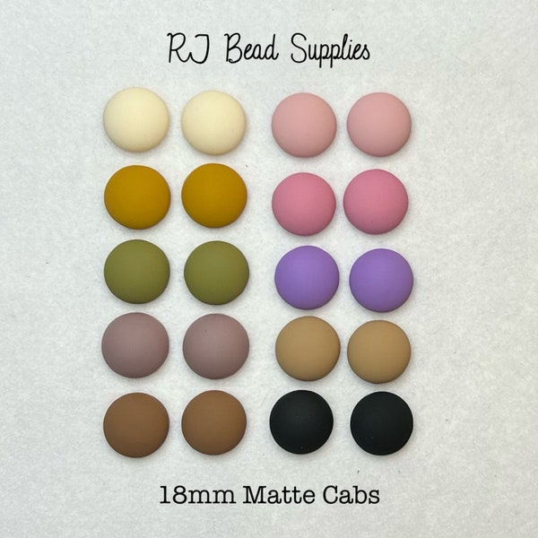 18mm round matte cabochons, set of 10 pairs or individual colours sold in sets of 2 pairs