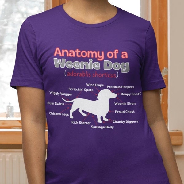 Funny Dog Shirt, Anatomy of a Weenie Dog, Wiener Dog T-Shirt, Silly Dachshund Tshirt, Sausage Dog Humor Tee, Purple