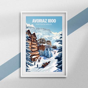 Avoriaz 1800 Poster, Ski Resort Poster, Morzine Travel Souvenir, Mountain Decoration, Ski Gift, Alps Frame, Haute-Savoie Poster