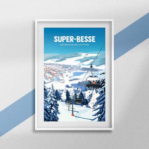 Super-Besse Poster, Ski Resort Poster, Massif du Sancy Travel Souvenir, Mountain Decoration, Ski Gift, Monts Dore Frame