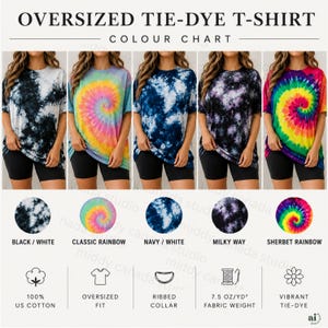 May include: An oversized tie-dye t-shirt colour chart featuring five patterns: black/white, classic rainbow, navy/white, milky way, and sherbet rainbow. Details include 100% US cotton, oversized fit, ribbed collar, and 254 g/m² fabric weight.
