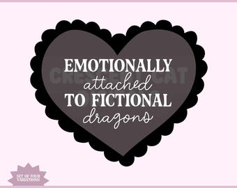 Emotionally Attached to Fictional Dragons PNG, Fantasy Reader Design, Small Business POD Digital Download, Bookish Sticker PNG, Dragon Rider