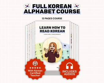 Learn How to Read Korean with audios, Full Hangul Learning Course, Hangul Alphabet Guide for Beginners, Printable PDF