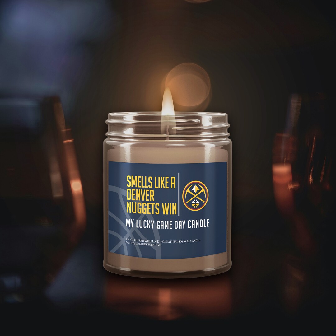 Smells Like a Denver Nuggets Win Candle Denver Nuggets Gift Etsy
