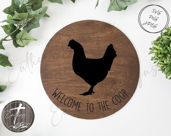 Welcome to the Coop  Digital Design | Door Hangers, Wood Signs, Wood Decor | SVG, JPEG and PNG included