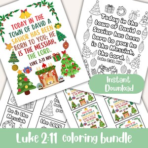 May include: A collection of printable Christmas coloring pages. The pages feature festive illustrations of Christmas trees, gifts, and ornaments, along with the Bible verse Luke 2:11. The words "Instant Download" and "Luke 2:11 coloring bundle" are also visible.