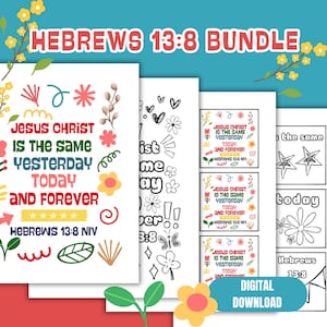 Malvorlage Schriftkarten für Kinder Sonntagsschulstunde zum Ausdrucken Kinder Kirche Zuhause Schule zum Ausdrucken Bibel Vers Kinder Hebräer 13: 8 Handwerk