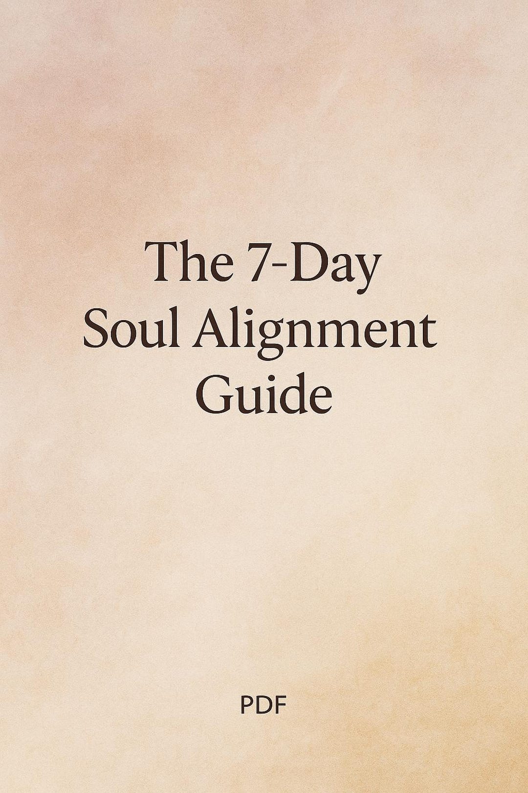 Free 7-day Soul Alignment Guide/spiritual PDF Workbook for Clarity ...