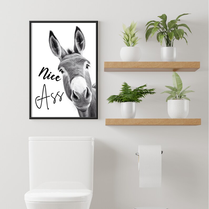 Nice ass printable, funny bathroom art, Funny Donkey Bathroom Poster, Donkey Funny toilet Printable, Nice Ass art, Funny Bathroom Wall Art image 4