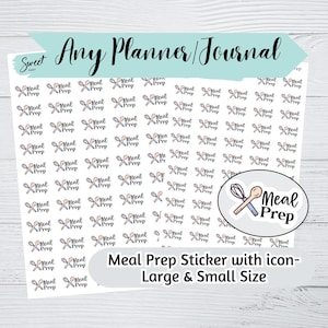 May include: A sheet of white stickers with a repeating pattern of small black and white icons that say "Meal Prep" with a spoon and whisk. The sheet also includes a larger sticker with a spoon and whisk that says "Meal Prep". The text "Meal Prep Sticker with icon - Large & Small Size" is printed at the bottom of the sheet.