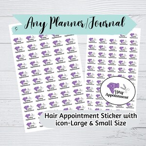 May include: A sheet of stickers with a purple hairdryer and scissors design. The stickers say "Hair Appointment" and are available in two sizes. The text "Any Planner/Journal" is at the top of the sheet.