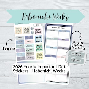 May include: A planner sticker set for Hobonichi Weeks, featuring a 2-page kit with stickers for important dates and inspirational quotes. The set includes 11 color options and 2 fonts. The text on the stickers includes "2026" and "Important Dates".