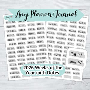 2026 Weeks of the Year with Dates Stickers - Dated Weeks of the Year Stickers - Cursive and Script Font Week Stickers - Weeks 1-53