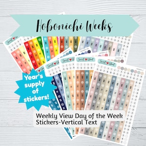 May include: A collection of colorful planner stickers for Hobonichi Weeks. The stickers include day-of-the-week labels and date markers. The image features text that reads "Year's supply of stickers!" and "Weekly View Day of the Week Stickers-Vertical Text."