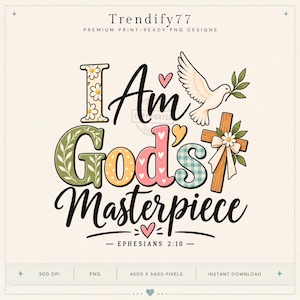 Peut inclure: Un design graphique numérique avec le texte I Am God's Masterpiece et Ephesians 2:10. L'illustration comprend une colombe blanche tenant un rameau d'olivier, une croix en bois avec un nœud blanc et une marguerite, ainsi que des motifs floraux.