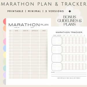 May include: A printable marathon plan and tracker with a minimalist design. The image shows two pages: a detailed plan with sections for goal miles, date, and pace, and a tracker for weekly progress. Includes bonus guidelines and plans.