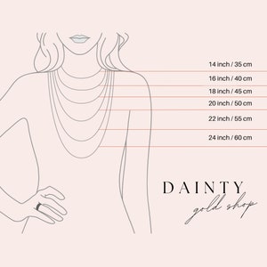 May include: Diagram showing different necklace lengths in inches and centimeters. The lengths are 14 inches/35 cm, 16 inches/40 cm, 18 inches/45 cm, 20 inches/50 cm, 22 inches/55 cm, and 24 inches/60 cm. The text "DAINTY gold shop" is at the bottom of the image.