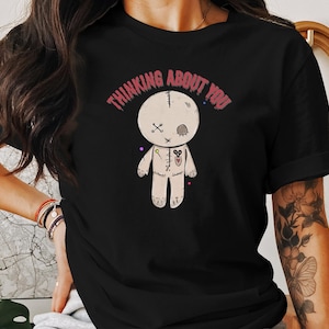 Thinking About you Voodoo Doll Shirt, Breakup gift, Witch Shirt, Pagan Shirt, Cute HAlloween VooDoo Doll Shirt