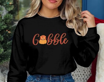 Thanksgiving Gobble Graphic Sweatshirt, Trendy Graphic Shirt