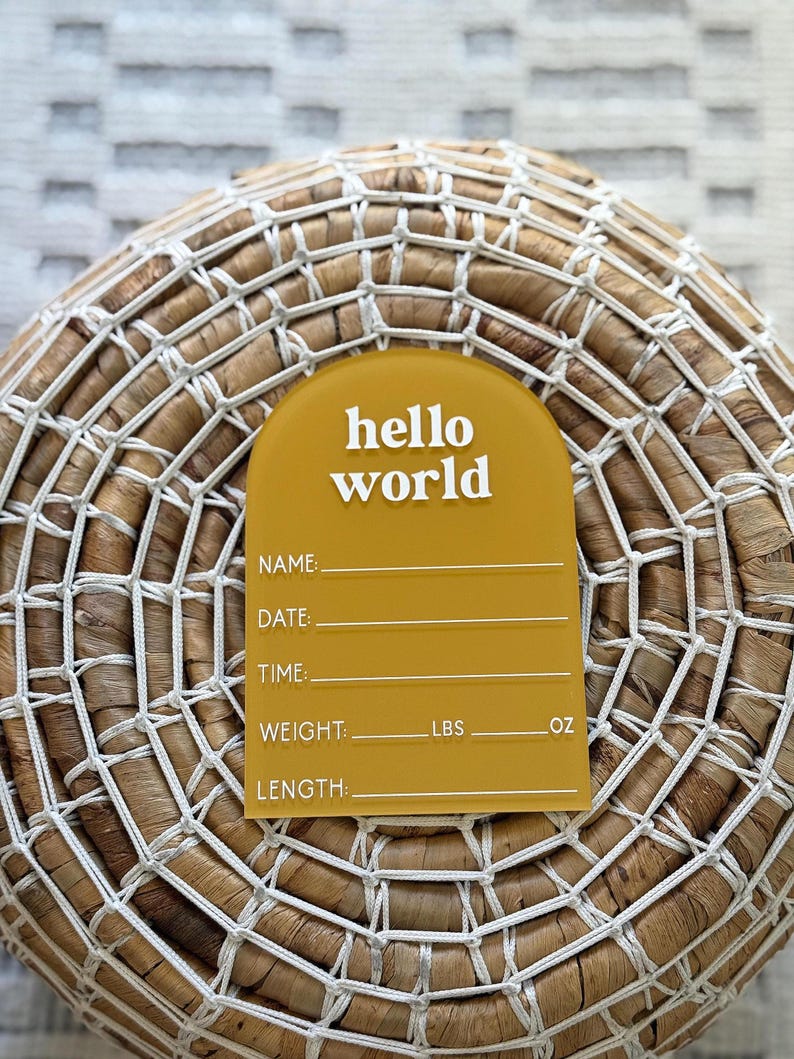 Personalized Hello World Baby Stat Sign, Acrylic Hospital Birth Stat Sign, Birth Announcement, Newborn Photo Prop, Baby Keepsake Gift Mustard