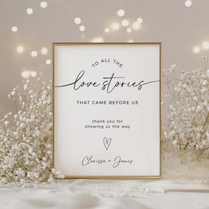 To All The Love Stories That Came Before Us Sign, Editable Template, Printable Generations Of Love Sign, Custom Wedding Memorial Table Decor