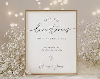 To All The Love Stories That Came Before Us Sign, Editable Template, Printable Generations Of Love Sign, Custom Wedding Memorial Table Decor