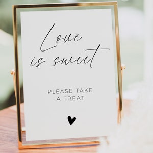 Love Is Sweet Sign Template, Printable Dessert Table Sign, Please Take A Treat, Modern Minimalist, Wedding Favor Sign, Editable Template