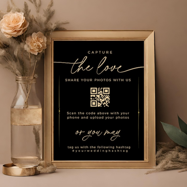 Black And Gold Hashtag Wedding Sign, Fully Editable Template, Capture The Love, QR Code, Digital Download, Social Media Sign, Gothic Gatsby