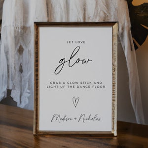 Minimalist Let Love Glow Sign, Glow Stick Sign, Boho Wedding Sign, Wedding Dance Floor Sign, Wedding Reception Decor, Editable Template