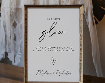 Minimalist Let Love Glow Sign, Glow Stick Sign, Boho Wedding Sign, Wedding Dance Floor Sign, Wedding Reception Decor, Editable Template