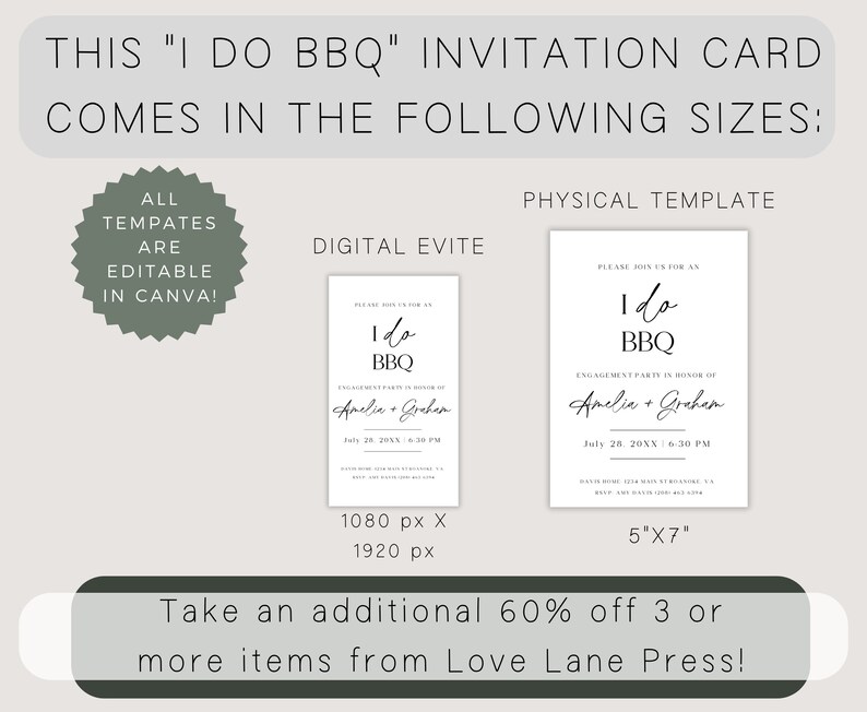 May include: A digital and physical invitation template for an "I Do BBQ" engagement party. The template features a simple design with black text on a white background. The text reads "I Do BBQ" with the couple's names and the date and time of the event. The digital template is 1080 pixels by 1920 pixels, and the physical template is 5 inches by 7 inches.