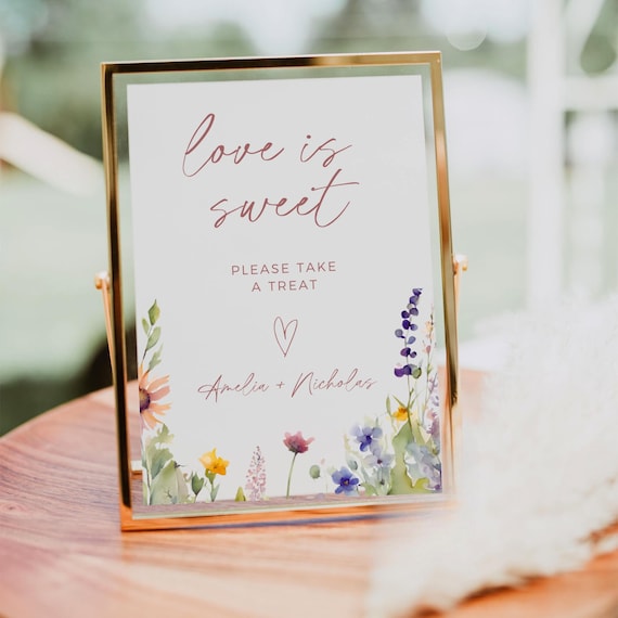 Wildflower Love is Sweet Sign, Wedding Dessert Table, Editable