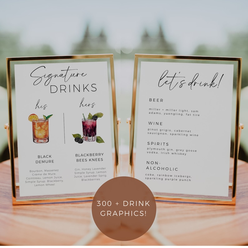 May include: Two gold-framed signs with white backgrounds and black text. The left sign says "Signature Drinks" and lists two cocktails, "Black Demure" and "Blackberry Bees Knees". The right sign says "Let's Drink!" and lists drink options, including beer, wine, spirits, and non-alcoholic drinks.