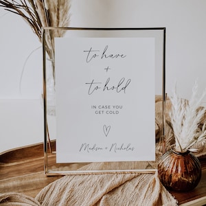To Have And To Hold In Case You Get Cold, Minimalist Wedding Blanket Sign, Outdoor Wedding Decor, Winter Wedding, Wedding Favor Sign