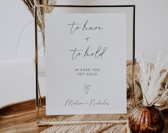 To Have And To Hold In Case You Get Cold, Minimalist Wedding Blanket Sign, Outdoor Wedding Decor, Winter Wedding, Wedding Favor Sign