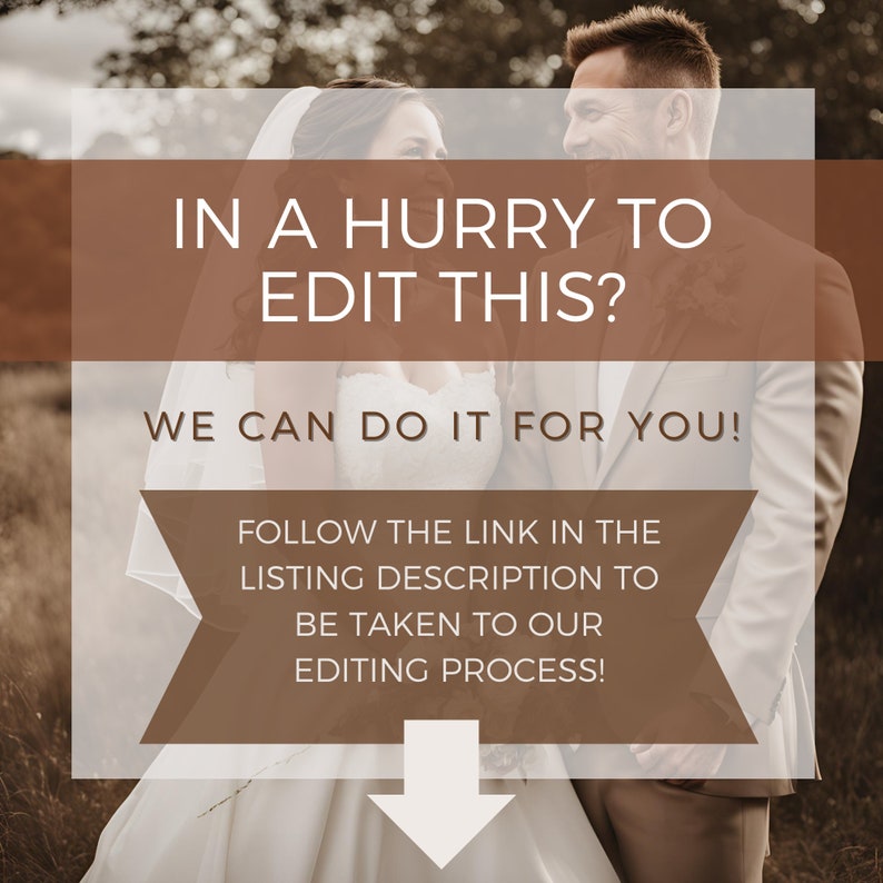 K&ouml;nnte beinhalten: Ein Paar in Hochzeitskleidung steht auf einem Feld mit braunem Hintergrund. Der Text auf dem Bild lautet: "Eile, das zu bearbeiten? Wir k&ouml;nnen das f&uuml;r Sie tun! Folgen Sie dem Link in der Artikelbeschreibung, um zu unserem Bearbeitungsprozess zu gelangen!"