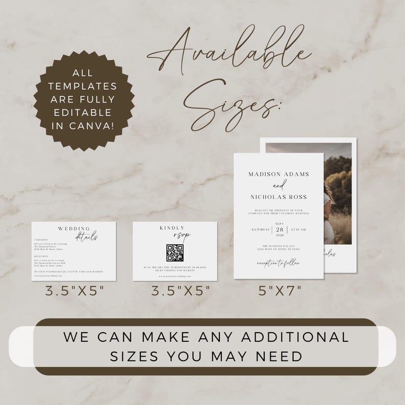 May include: Three different sizes of wedding invitation templates are shown. The templates are white with black text and are available in 3.5 inches by 5 inches, 3.5 inches by 5 inches, and 5 inches by 7 inches. The text on the templates reads "Wedding Details", "Kindly RSVP", and "Madison Adams and Nicholas Ross". The text also includes the date "Saturday, 28th, 4:00 AM". The text "We can make any additional sizes you may need" is also shown.