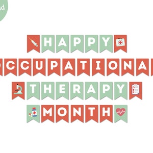 Afdrukbare banner Happy OT maand 2024 ergotherapie waardering week banner OT maand viering decor, Instant Download