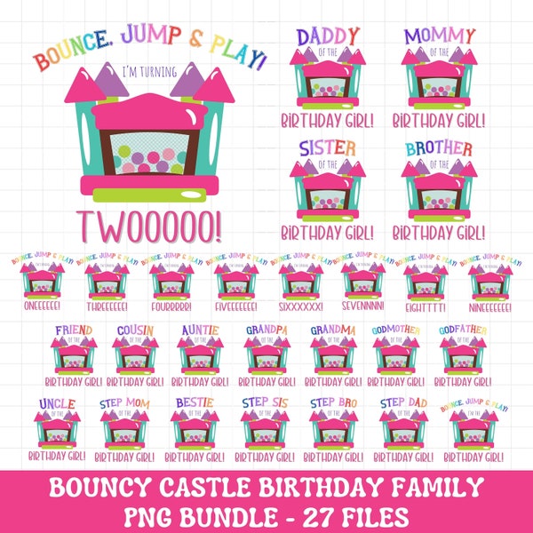 Girl Bounce house birthday family matching shirt PNG bundle, Jump and play pink outdoor birthday family matching shirt png sublimation