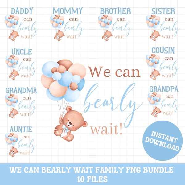 We can bearly wait baby shower shirt png bundle, Blue Mom dad sister brother baby shower baby bear family matching shirt png sublimation