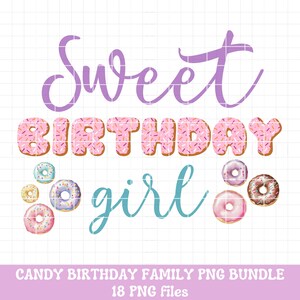 May include: Sweet Birthday girl graphic with pink and brown donut letters and sprinkles.  There are also smaller donuts in various colors around the text.