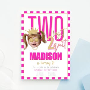 Two legit 2 quit birthday invitation, Two legit to quit photo birthday invite, 2nd girls birthday photo invite, Hip hop birthday invitation