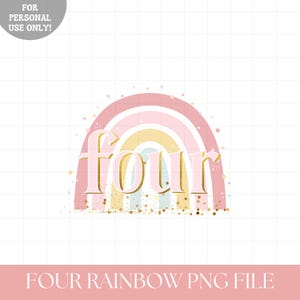 Rainbow birthday PNG iron on transfer sublimation, Girls pastel rainbow 4th birthday png, Girls rainbow birthday png, INSTANT DOWNLOAD