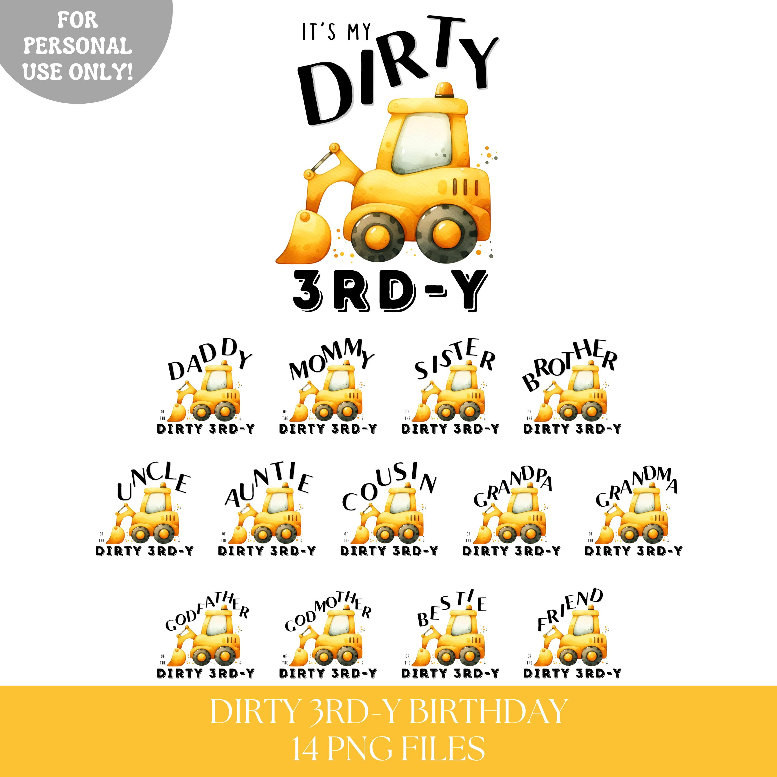 Dirty 3rd-y boys birthday family matching shirt PNG bundle, Boys 3rd birthday shirt family matching png, Boys birthday shirt png bundle