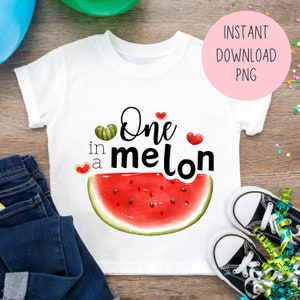 One in a melon first birthday PNG iron on transfer sublimation, Watermelon one in a melon birthday shirt png, INSTANT DOWNLOAD