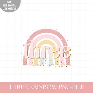 Rainbow birthday PNG iron on transfer sublimation, Girls pastel rainbow 3rd birthday png, Girls rainbow birthday png, INSTANT DOWNLOAD