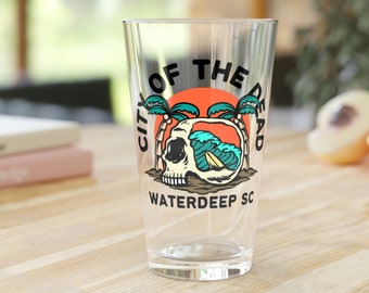 Waterdeep DND Pint Glass - City of the Dead, 16oz