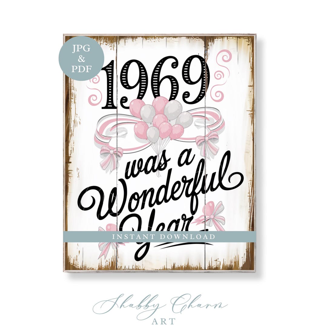 1969 Was a Wonderful Year Sign, Rustic Wooden Birthday Wall Art ...