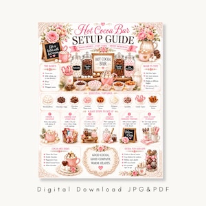 May include: A decorative Hot Cocoa Bar Setup Guide with a pink and white floral design. The guide includes text about warm drinks, cozy vibes, and sweet memories. It features sections on basics, toppings, and setup steps.